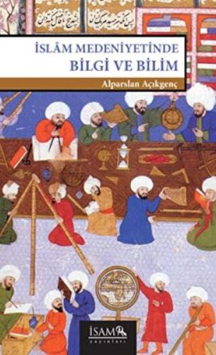 Kurye Kitabevi - İslam Medeniyetinde Bilgi ve Bilim
