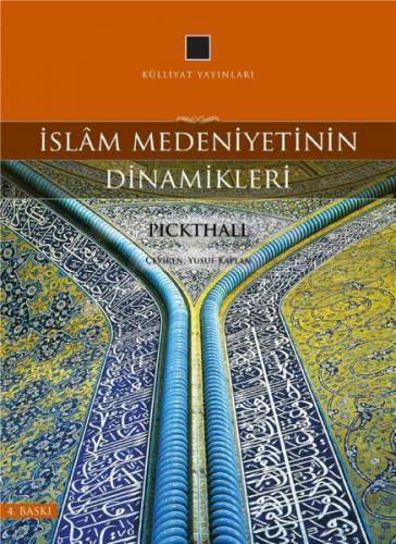 Kurye Kitabevi - İslam Medeniyetinin Dinamikleri