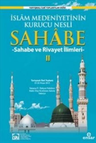 Kurye Kitabevi - İslam Medeniyetinin Kurucu Nesli Sahabe II