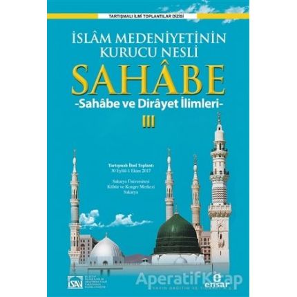 Kurye Kitabevi - İslam Medeniyetinin Kurucu Nesli Sahabe III