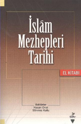 Kurye Kitabevi - İslam Mezhepleri Tarihi El Kitabı
