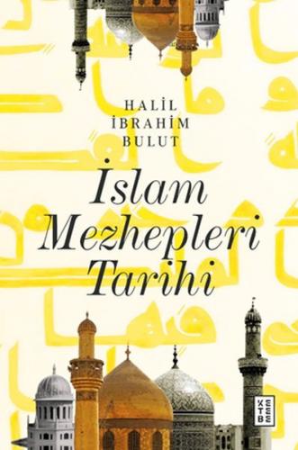 Kurye Kitabevi - İslam Mezhepleri Tarihi