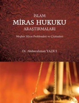 Kurye Kitabevi - İslam Miras Hukuku Araştırmaları