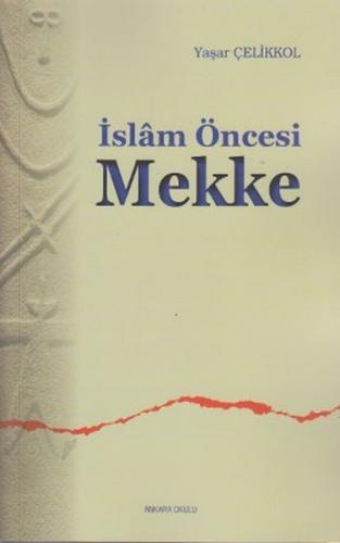 Kurye Kitabevi - İslam Öncesi Mekke