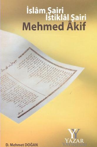 Kurye Kitabevi - İslam Şairi İstiklal Şairi Mehmed Akif