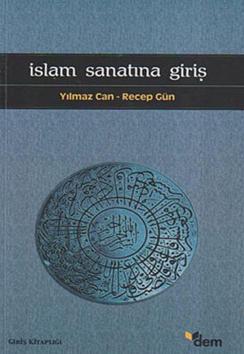 Kurye Kitabevi - İslam Sanatına Giriş