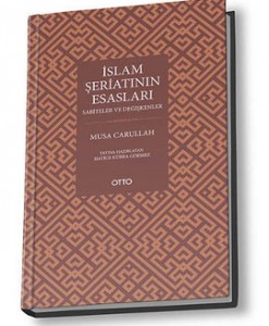 İslam Şeriatının Esasları - Münzevi Kitabevi