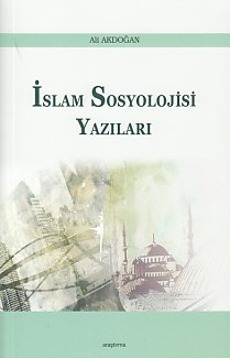 Kurye Kitabevi - İslam Sosyolojisi Yazıları