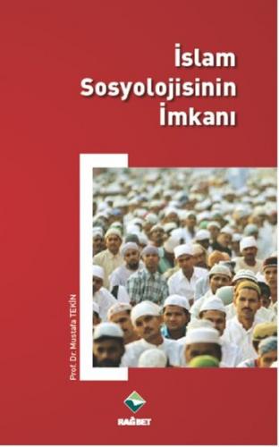 Kurye Kitabevi - İslam Sosyolojisinin İmkanı