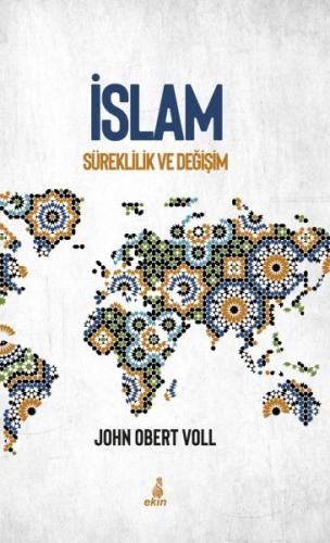 Kurye Kitabevi - İslam - Süreklilik ve Değişim
