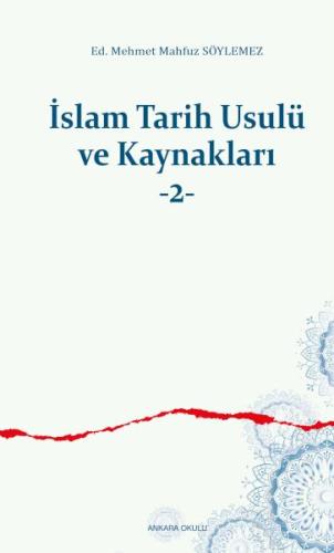 Kurye Kitabevi - İslam Tarih Usulü ve Kaynakları -2