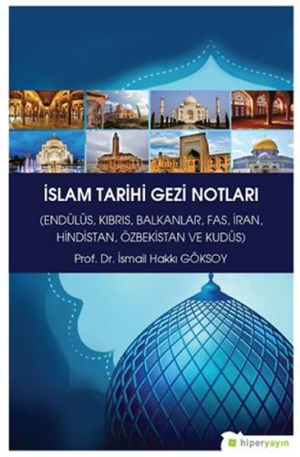Kurye Kitabevi - İslam Tarihi Gezi Notları