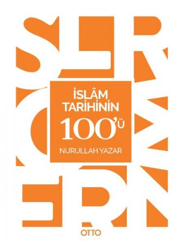 Kurye Kitabevi - İslam Tarihinin 100 ü