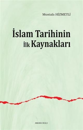 Kurye Kitabevi - İslam Tarihinin İlk Kaynakları