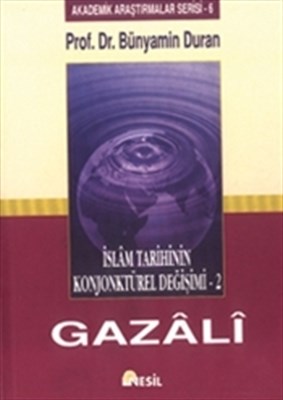 Kurye Kitabevi - İslam Tarihinin Konjonktürel Değişimi 2 Gazali