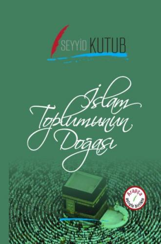İslam Toplumunun Doğası - Münzevi Kitabevi