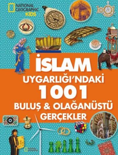 Kurye Kitabevi - İslam Uygarlığındaki 1001 Buluş Olağanüstü Gerçekler