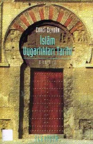 Kurye Kitabevi - İslam Uygarlıkları Tarihi-1