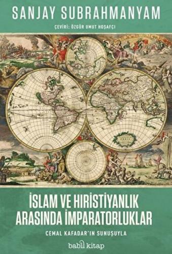 Kurye Kitabevi - İslam ve Hıristiyanlık Arasında İmparatorluklar
