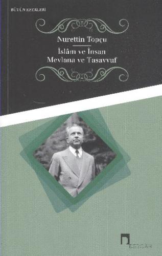 Kurye Kitabevi - İslam ve İnsan-Mevlana ve Tasavvuf