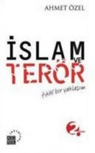 Kurye Kitabevi - İslam ve Terör-Fıkhi Bir Yaklaşım