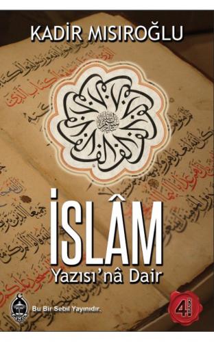 Kurye Kitabevi - İslam Yazısı'na Dair