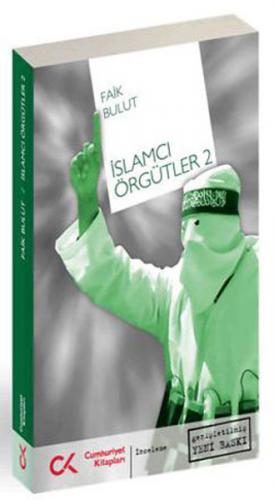 Kurye Kitabevi - İslamcı Örgütler-2