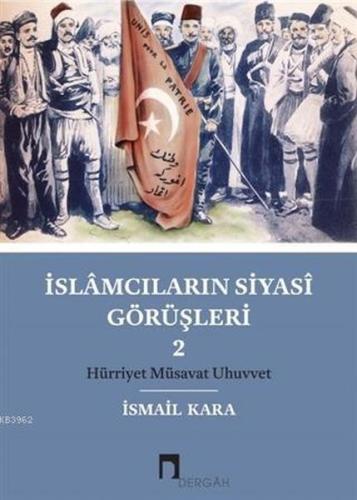 Kurye Kitabevi - İslamcıların Siyasi Görüşleri 2
