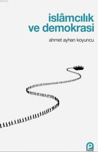 Kurye Kitabevi - İslamcılık ve Demokrasi
