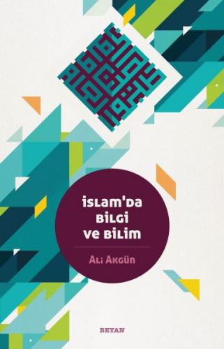 İslam'da Bilgi ve Bilim - Münzevi Kitabevi