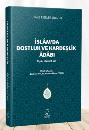 Kurye Kitabevi - İslam'da Dostluk ve Kardeşlik Adabı