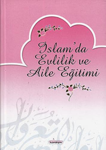 Kurye Kitabevi - İslam'da Evlilik ve Aile Eğitimi