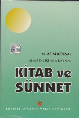 Kurye Kitabevi - İslam'da İki Ana Kaynak Kitab ve Sünnet