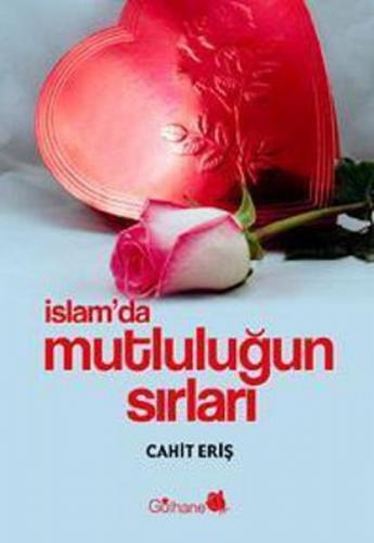 Kurye Kitabevi - İslam'da Mutluluğun Sırları