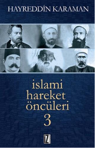 Kurye Kitabevi - İslami Hareket Öncüleri 3