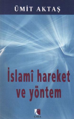 Kurye Kitabevi - İslami Hareket ve Yöntem