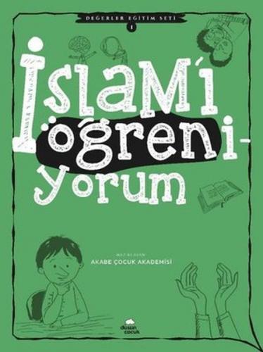 İslam'ı Öğreniyorum - Değerler Eğitimi Seti 1 - Münzevi Kitabevi
