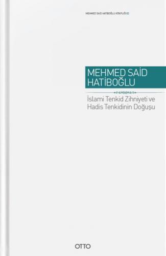 Kurye Kitabevi - İslami Tenkid Zihniyeti ve Hadis Tenkidinin Doğuşu