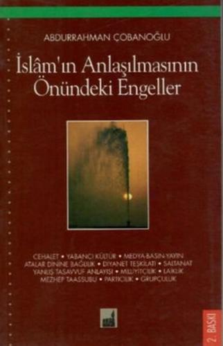 Kurye Kitabevi - İslam'ın Anlaşılmasının Önündeki Engeller