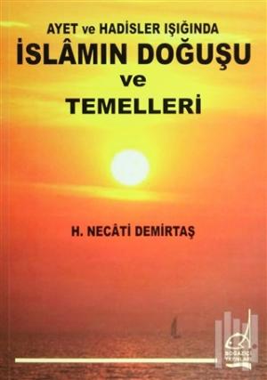 Kurye Kitabevi - İslamın Doğuşu ve Temelleri