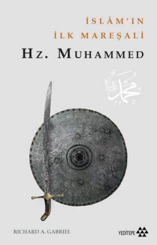 Kurye Kitabevi - İslam'ın İlk Mareşali Hz. Muhammed