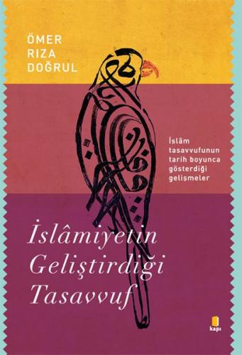 Kurye Kitabevi - İslamiyetin Geliştirdiği Tasavvuf