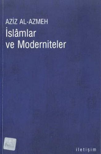 Kurye Kitabevi - İslamlar Ve Moderniteler