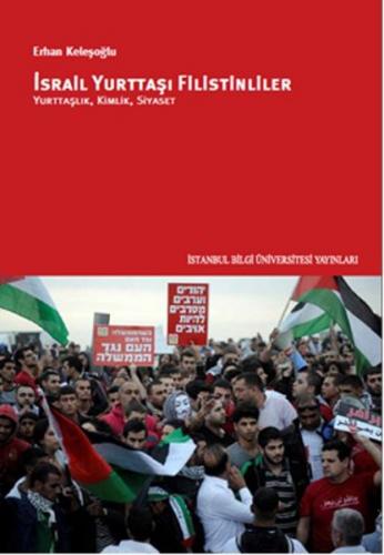 Kurye Kitabevi - İsrail Yurttaşı Filistinliler Yurttaşlık Kimlik Siyas