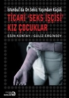 Kurye Kitabevi - İstanbulda Onsekiz Yaşından Küçük Ticari ‘Seks İşçisi