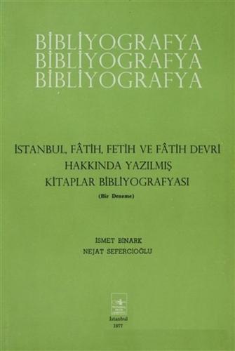 Kurye Kitabevi - İstanbul Fatih Fetih ve Fatih Devri Hakkında Yazılmış