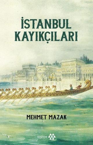 Kurye Kitabevi - İstanbul Kayıkçıları