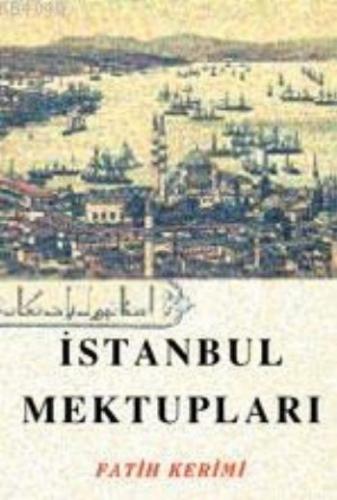 Kurye Kitabevi - İstanbul Mektupları