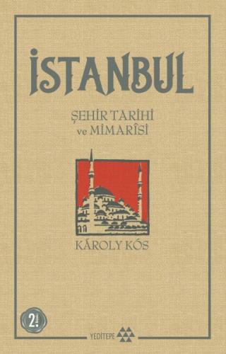 Kurye Kitabevi - İstanbul Şehir Tarihi ve Mimarisi