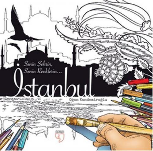 Kurye Kitabevi - İstanbul Senin Şehrin Senin Renklerin